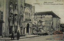 Guerre de 1914-1915 - LUNEVILLE - 1, rue Castara et Synagogue après l'incendie
