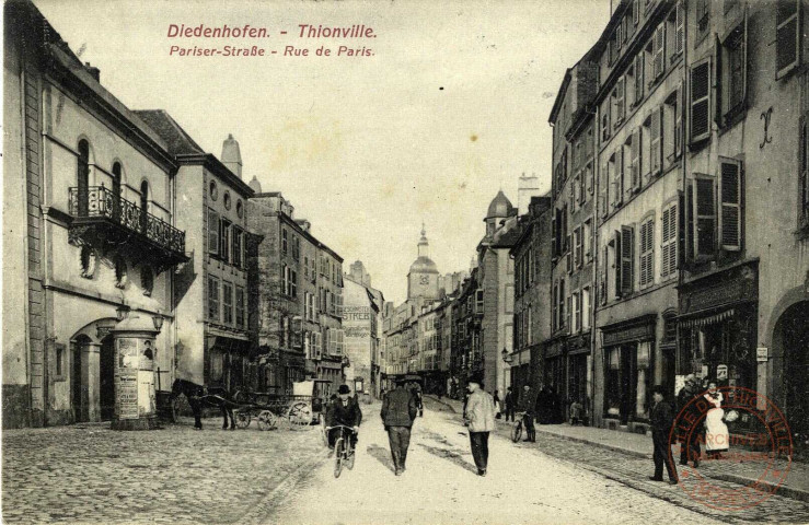 Diedenhofen - Parizer-Srasse / Thionville - Rue de Paris