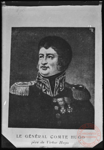 [Portrait du Général Joseph Léopold Sigisbert Hugo, père de Victor Hugo]