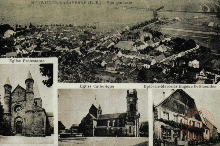 Neuwillers-les-Saverne (B.R.) - Vue générale - Eglise Protestante - Eglise Catholique - Epicerie-Mercerie Eugène Bottlaender