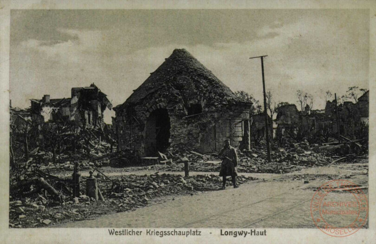 Westlicher Kriegsschauplatz - Longwy-Haut