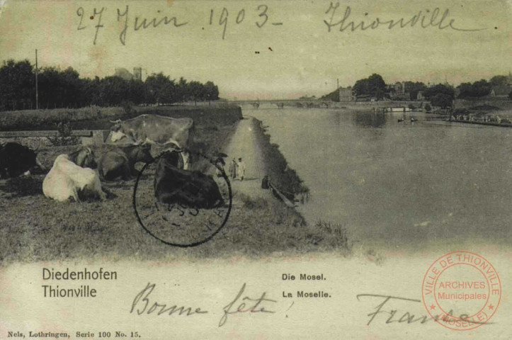 Diedenhofen = Thionville : die Mosel = La Moselle