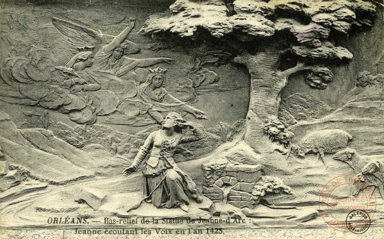 Orléans.- Bas relief de la Statue de Jeanne-d'Arc; Jeanne écoutant les Voix en l'An 1425.