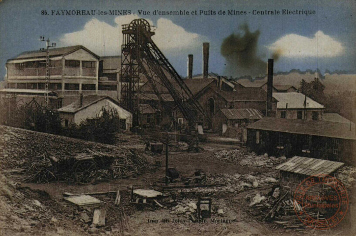 FAYMOREAU-LES-MINES : Vue d'ensemble et puits de Mines : Centrale Electrique