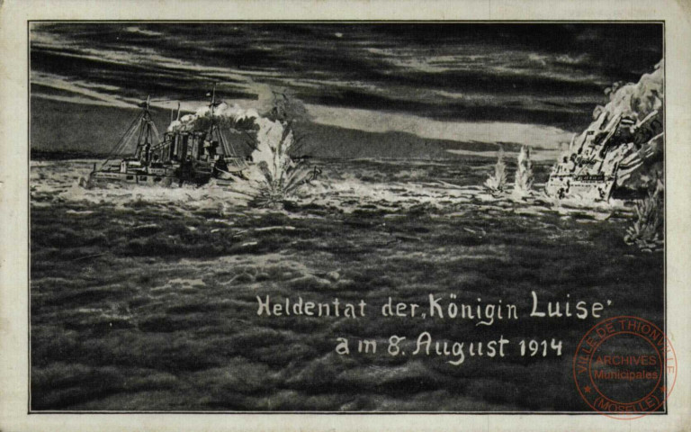 Heldentat der 'Königing Luise' am 8. August 1914