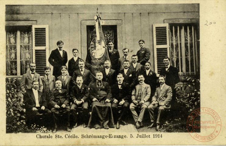 Chorale Ste. Cécile - Schrémange-Erzange - 5 juillet 1914