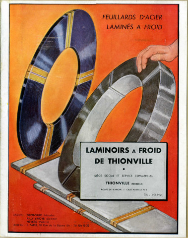 Feuillards Laminés à froid. Laminoirs à froid de Thionville route de Manom.