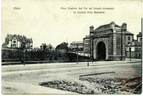 Metz - Prinz Friedrich Carl-Tor mit General-Kommando / La Nouvelle Porte Serpenoise