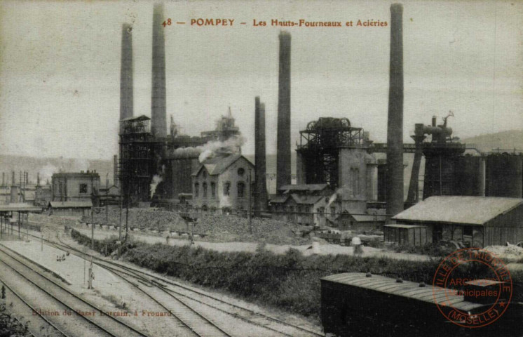 POMPEY - Les Hauts-Fourneaux et Aciéries