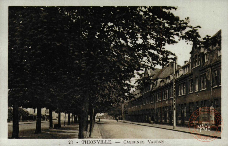 Thionville - Casernes Vauban