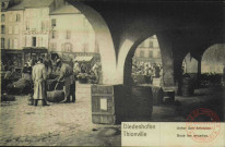 Diedenhofen = Thionville : Unter den Arkaden = Sous les arcades