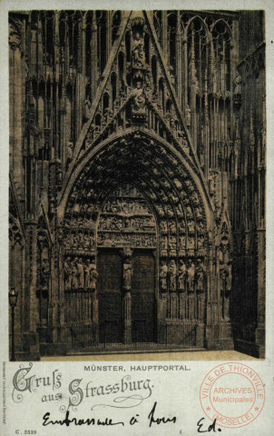 Gruss aus Strassburg. Münster, Hauptportal.