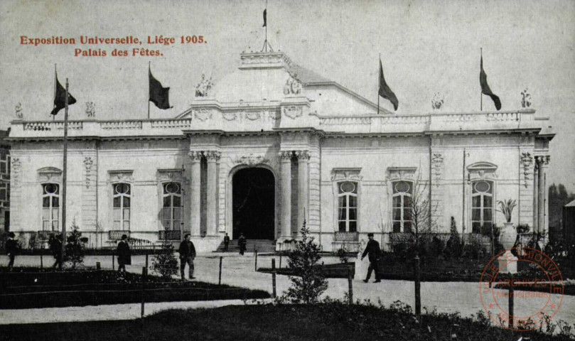 Exposition Universelle,Liège 1905. Palais des Fêtes.