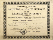 Diplôme du Ministère de la Santé Publique et de l'Éducation Physique décerné, le 28 décembre 1935, à Monsieur Braunshausen Eugène pour le zèle et le dévouement dont il a fait preuve en contribuant à l'oeuvre des Sociétés d'Éducation Physique