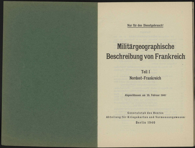 MILITÄRGEOGRAPHISCHE BESCHREIBUNG VON FRANKREICH. TEIL 1 NORDOST-FRANKREICH