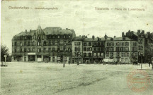 Diedenhofen - Luxemburgerplatz / Thionville - Place de Luxembourg