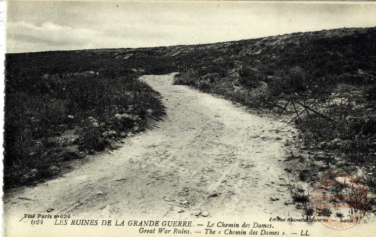 Les Ruines de la Grande Guerre - Le Chemin des Dames