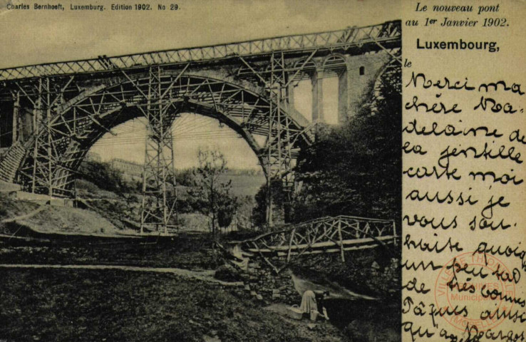 Le Nouveau pont au 1. Janvier 1902. Luxembourg.