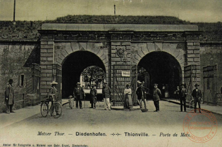 Metzer Tor - Diedenhofen / Thionville - Porte de Metz