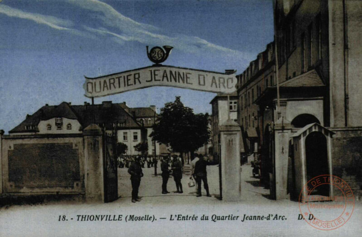 Thionville (Moselle) - L'entrée du Quartier Jeanne D'Arc