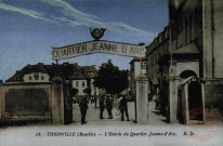 Thionville (Moselle) - L'entrée du Quartier Jeanne D'Arc