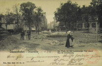 Diedenhofen = Thionville : Der Platz, wo das Luxemburger Thor stand = rue de Luxembourg