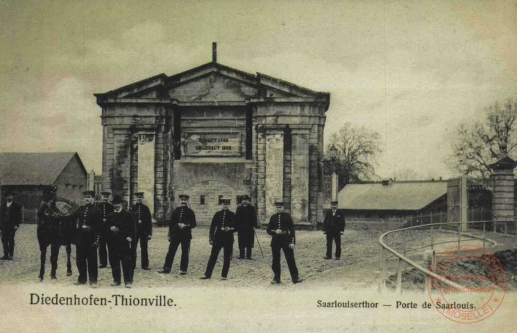 Diedenhofen = Thionville : Saarlouiserthor = Porte de Saarlouis