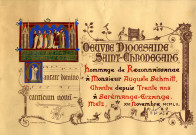 Hommage de reconnaissance de l'oeuvre diocésaine Saint-Chrodegang à M. Auguste Schmitt, chantre depuis 30 ans à Sérémange. Metz XVI. novembre MCMLII