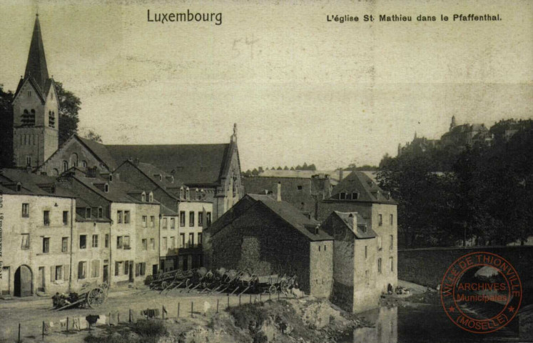 Luxembourg. L' Eglise St. Mathieu dans le Pfaffenthal.