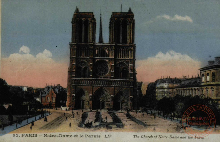 PARIS ET SES MERVEILLES - Notre-Dame et le Parvis