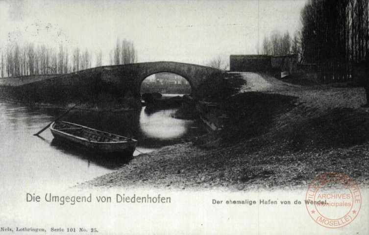 Die Umgegend von Diedenhofen - Der ehemalige Hafen von de Wendel. / Autour de Thionville en 1902 - Beauregard - L'ancien port de de Wendel