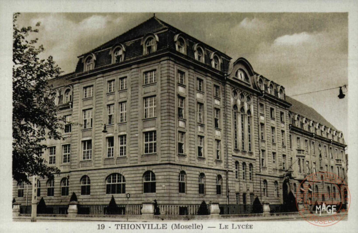 Thionville (Moselle) - Le Lycée