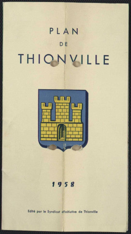 « PLAN DE THIONVILLE ».- Répertoire des noms de rues.