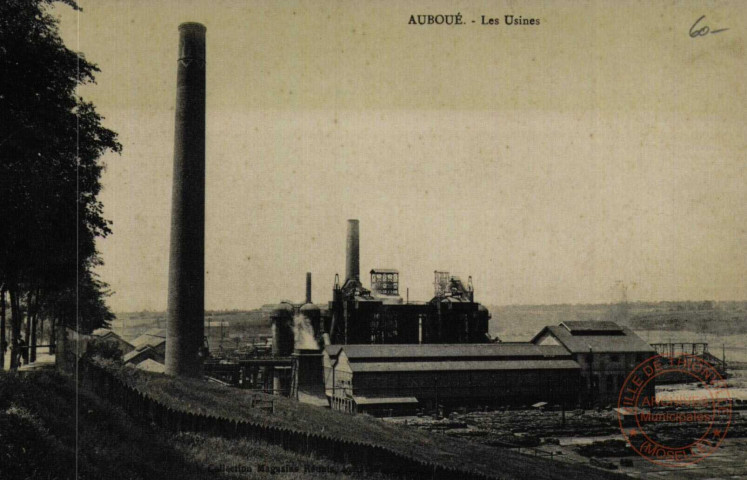 Auboué : Les usines