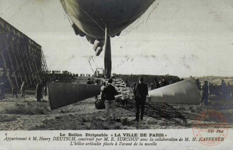 Le Ballon Dirigeable 'la Ville de Paris' - appartenant à m. Henry Deutsch, construit par M. E. Surcouf avec la collaboration de M. H. Kapferer - L'hélice articulée placée à l'avant de la nacelle
