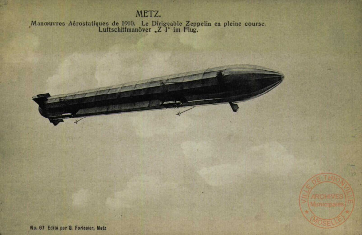 METZ. Manoeuvres Aérostatiques de 1910. Le Dirigeable Zeppelin en pleine course. Luftschiffmanöver 'Z I' im Flug.