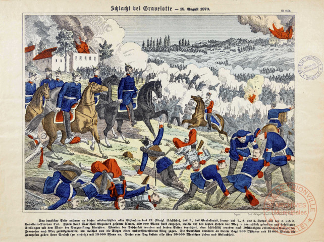 « Schlacht bei Gravelotte 18 August 1870 ».- Wissembourg : C. Burckardt