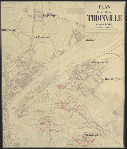 « PLAN DE LA VILLE DE THIONVILLE » / dressé par le Service d'arpentage municipal en mai 1945.-