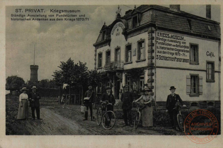 ST. PRIVAT. Kriegsmuseum Ständige Ausstellung von Fundstücken und historischen Andenken aus dem Kriege 1870/71