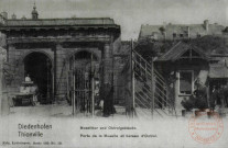 Diedenhofen - Moselthor und Oktroigebaüde / Thionville - Porte de la Moselle et Bureau d'Octroi - Thionville en 1902