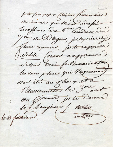 Lettre de Merlin de Thionville adressé au commissaire concernant des nominations au sein du 7e de Dragons, papier, manuscrit, encre, 13 fructidor.dim. 20 x 15,5 cm.