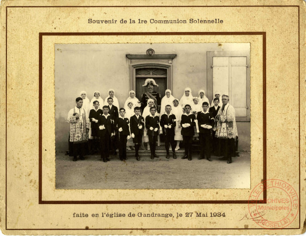 Souvenir de la 1re communion solennelle faite en l'église de Gandrange le 27 mai 1934.