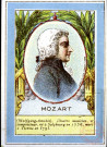 Mozart (Wolfgang-Amédée). Illustre musicien et compositeur, né à Salzbourg en 1756, mort à Vienne en 1791.