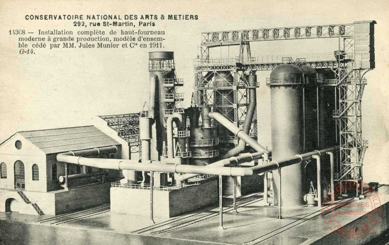 Haut-fourneau moderne à grande production, modèle d'ensemble, cédé par Jules Munier et Cie en 1911.
Conservatoire National des Arts et Métiers, 292 rue St-Martin, Paris.