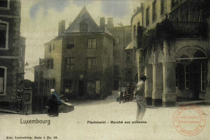 Luxembourg. Fischmarkt- Marché aux Poissons.