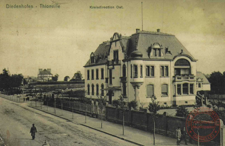 Diedenhofen = Thionville : Kreisdirection Ost
