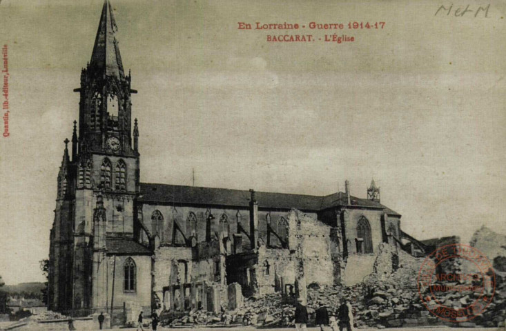 En Lorraine - Guerre 1914-17 - Baccarat - L'Eglise