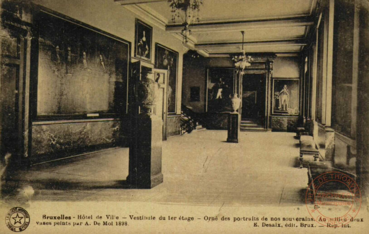 Bruxelles . L'Hôtel de Ville. Vestibule du Ier étage.