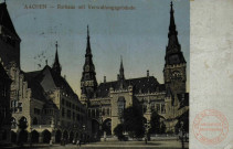 Aachen - Rathaus mit Verwaltungsgebäude