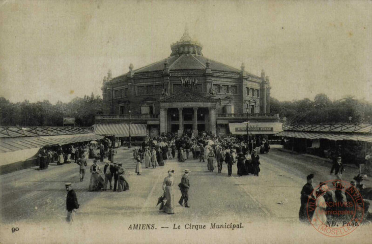 AMIENS. Le Cirque Municipal